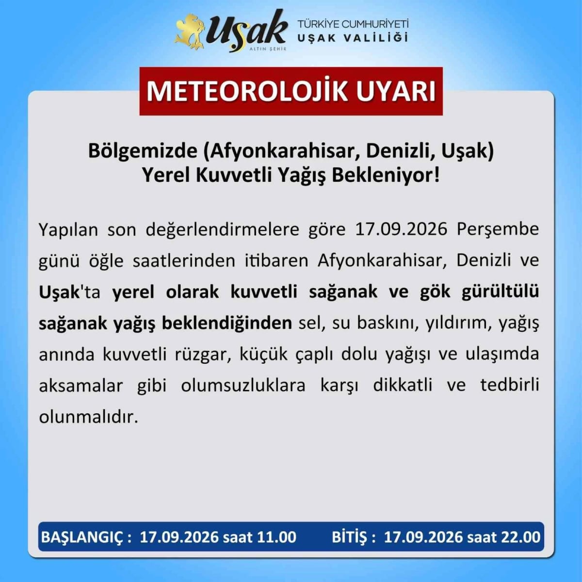 Uşak için kuvvetli sağanak yağış uyarısı